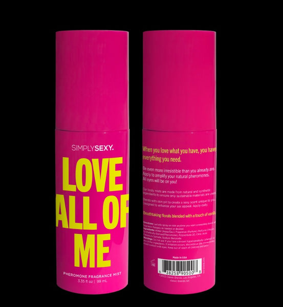 Simply Sexy – "Love All of Me" Pheromone Fragrance Body Mist - JUST ARRIVED!